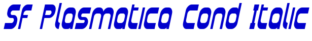 SF Plasmatica Cond Italic шрифт